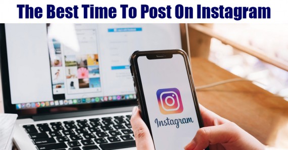 The Best Time to Post on Instagram